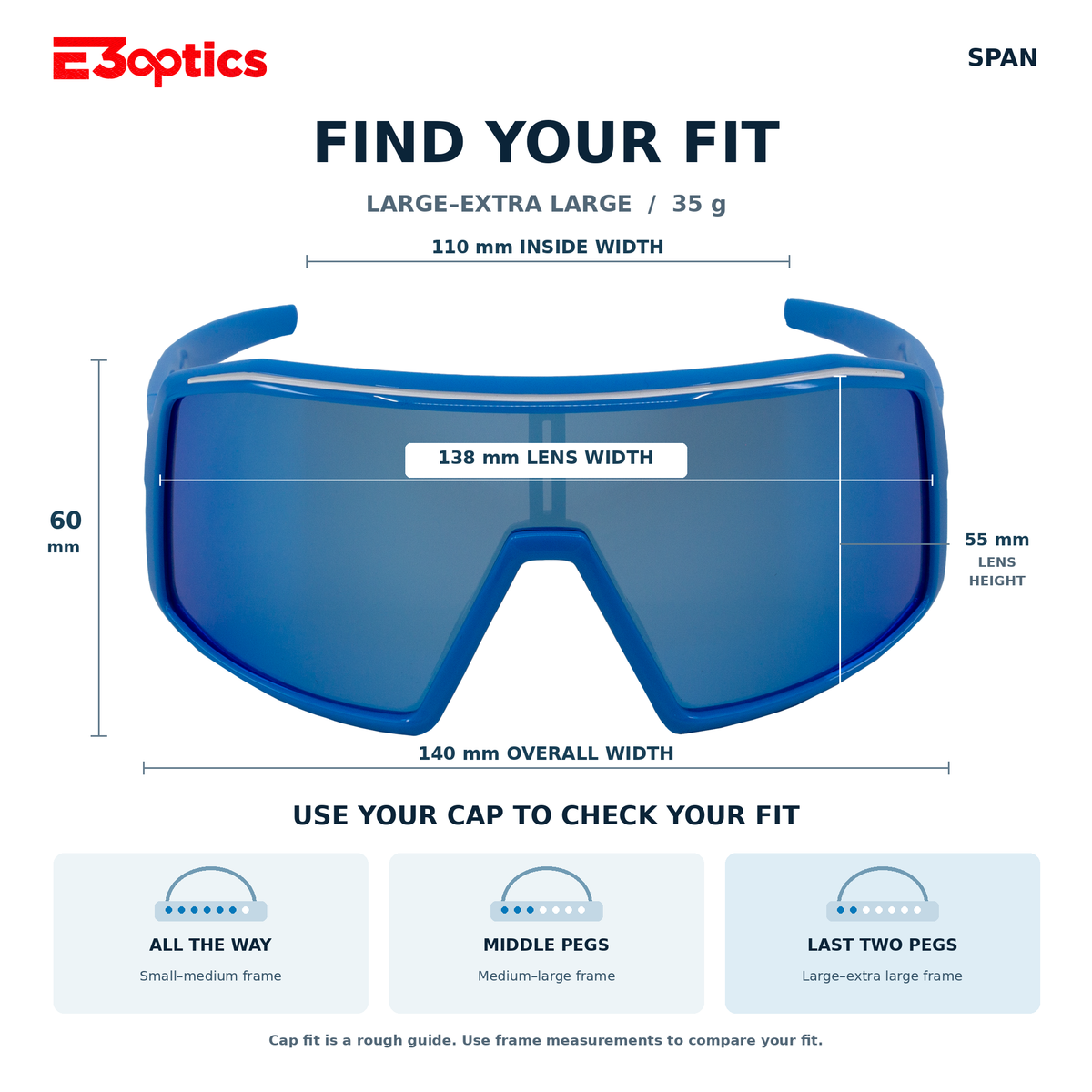 E3 Span fit guide: large to extra large, 35 grams, 140 mm frame width, 110 mm inside width, 60 mm frame height, and 138 × 55 mm lens.