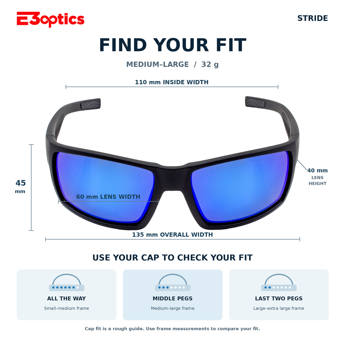 E3 Optics Stride fit guide: medium to large, 32 grams, 135 mm frame width, 110 mm inside width and 60 × 40 mm lenses.